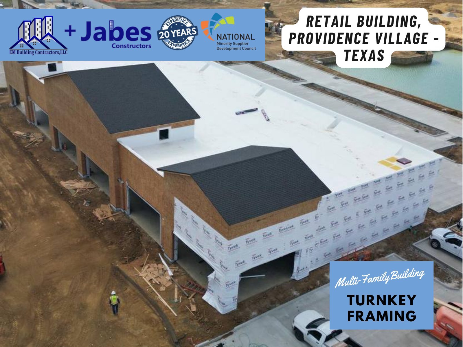 Jabes Constructors Inc & EM Building Contractors LLC Complete Retail Wood Framing in Providence Village, Texas